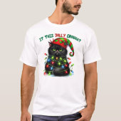 クリスマスすてき猫だおもしろい Tシャツ (正面)