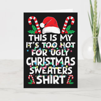 クリスマスだもの 私のものよ クリスマスにだらしのない恰好は熱すぎる  カード