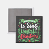 クリスマスで一番声大きく歌う人 マグネット (正面/裏面)