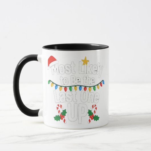 クリスマスで一番最後まで起きている人 Funny マグカップ (左)