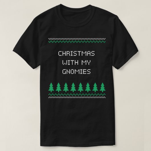 クリスマスと私のグノーミークリスマス友達クリスマスE Tシャツ (デザイン正面)