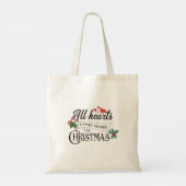 クリスマスにはすべての心が家に帰ってくる トートバッグ (裏面)