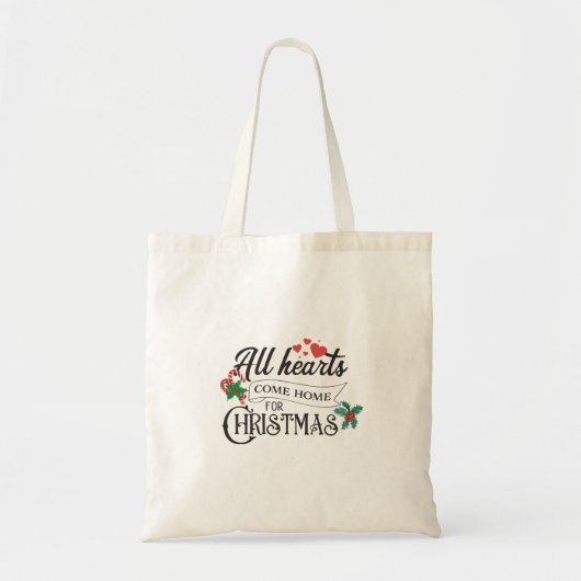 クリスマスにはすべての心が家に帰ってくる トートバッグ (正面)