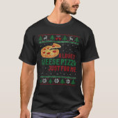 クリスマスにぴったりの素敵なチーズピザおもしろい Tシャツ (正面)