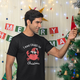クリスマスにカニが欲しい!カニとサンタ帽の面白Tシャツ Tシャツ