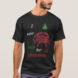 クリスマスにカニが欲しい Tシャツ