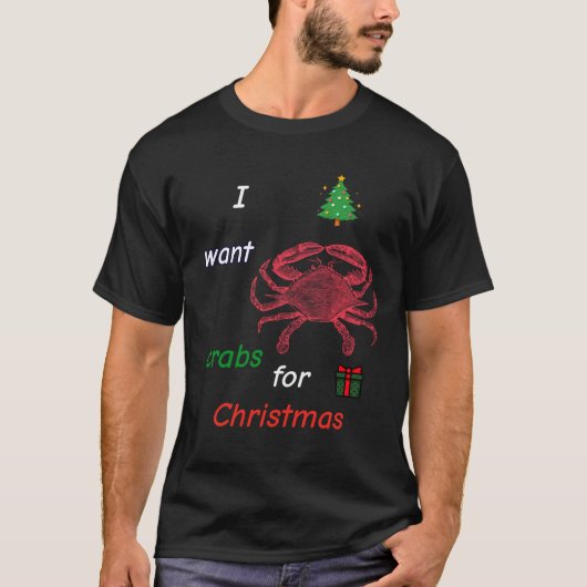 クリスマスにカニが欲しい Tシャツ (正面)