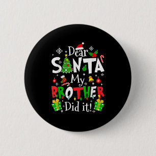 クリスマスにサンタさんへ 私の兄がやりました おもしろいXmas 缶バッジ