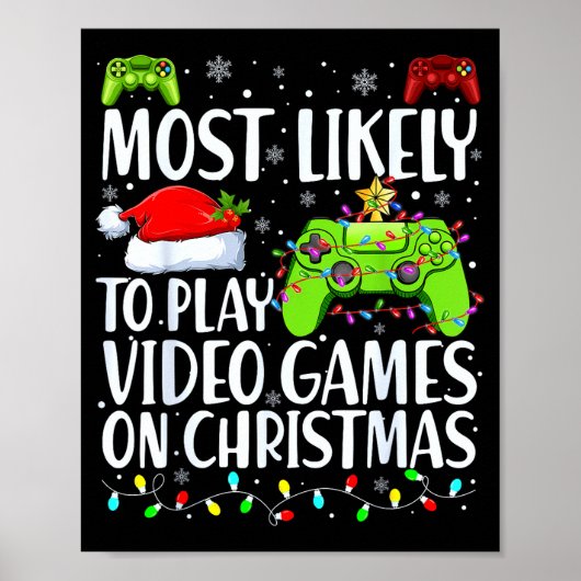 クリスマスにビデオゲームをする可能性が最も高い ポスター (正面)