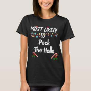クリスマスにホールのリストをペックする可能性がおもしろい最も高い Tシャツ