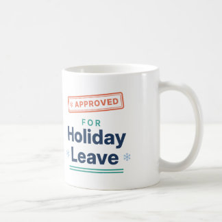 クリスマスに休暇を承認されました オフィスで使えるユーモアあふれるデザイン コーヒーマグカップ