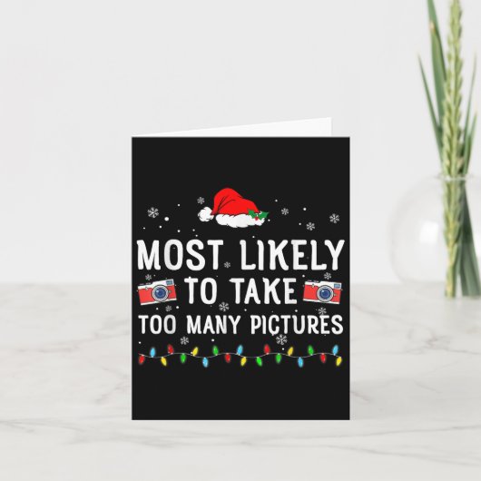 クリスマスに似た写真を撮りすぎる可能性が最も高い カード (正面)