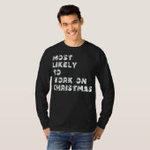 クリスマスに働きそうな人 Tシャツ (正面フル)