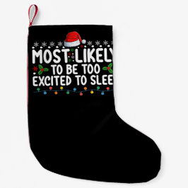 クリスマスに寝るのがもったいないほどワクワクする人 スモールクリスマスストッキング