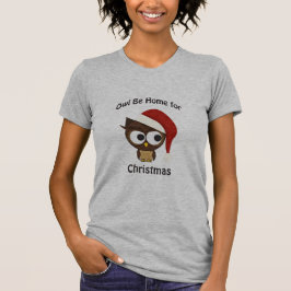 クリスマスに帰るよ！（ウー・ル・ビー・ホーム・フォー・クリスマス） Tシャツ
