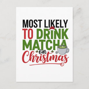 クリスマスに抹茶を飲む可能性大 コーヒー シーズンポストカード