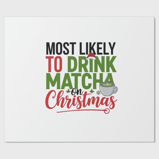クリスマスに抹茶を飲む可能性大 コーヒー ラッピングペーパー (フラット)