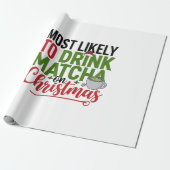 クリスマスに抹茶を飲む可能性大 コーヒー ラッピングペーパー (アンロールド)