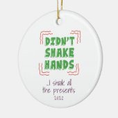クリスマスに握手をしなかったプレゼント セラミックオーナメント (左)