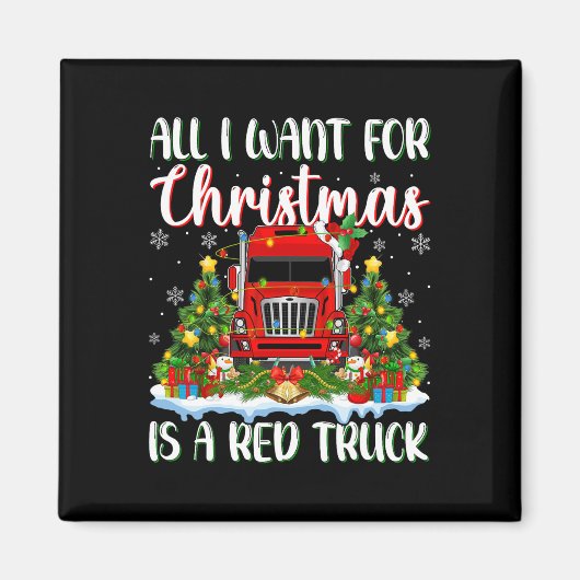 クリスマスに来たいのは赤いトラックのクリスマスツリーだ マグネット (正面)