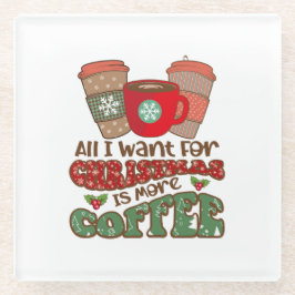 クリスマスに欲しいのはコーヒーだけおもしろいだ ガラスコースター