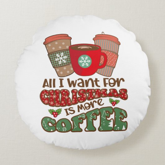 クリスマスに欲しいのはコーヒーだけおもしろいだ ラウンドクッション (正面)