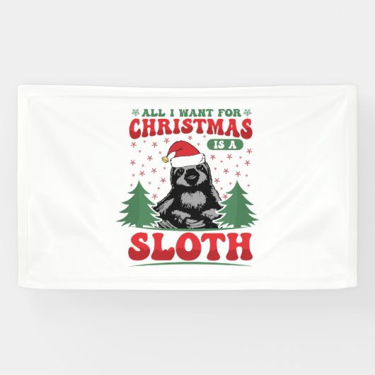 クリスマスに欲しいのはナマケモノだけだ 横断幕 (横)