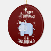 クリスマスに欲しいのはヒポポタムスだけ セラミックオーナメント (左)
