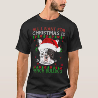 クリスマスに欲しいのはブルドッグフランスのだ Tシャツ