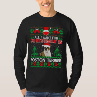 クリスマスに欲しいのはボストンテリアおもしろいUgl Tシャツ