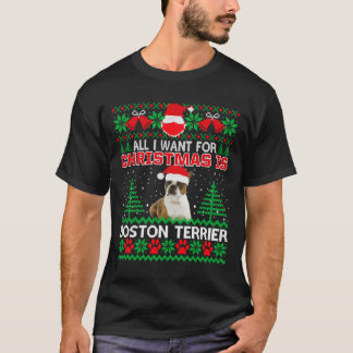 クリスマスに欲しいのはボストンテリアおもしろいUgl Tシャツ