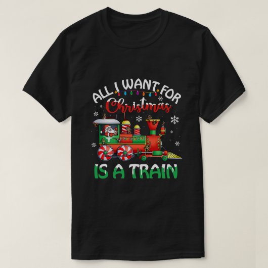 クリスマスに欲しいのは列車のクリスマストライだけだ Tシャツ (デザイン正面)