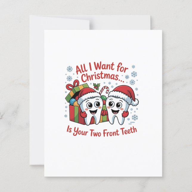 クリスマスに欲しいのは前歯が二本だけよ。 (正面)