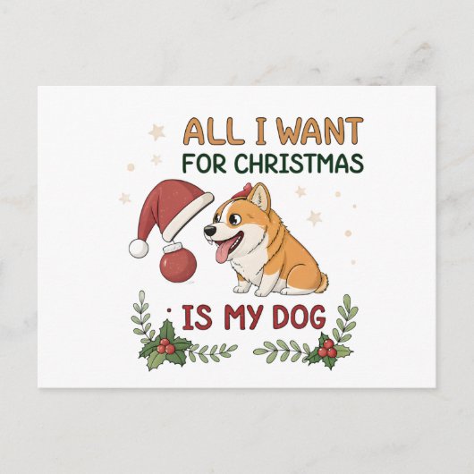 クリスマスに欲しいのは愛犬だけ 犬のイラスト ポストカード (正面)
