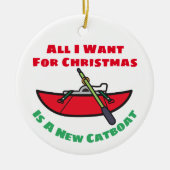 クリスマスに欲しいのは新しいキャットボートだけだ セラミックオーナメント (正面)