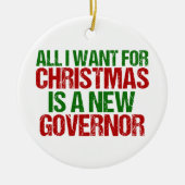 クリスマスに欲しいのは新しい知事おもしろい セラミックオーナメント (正面)