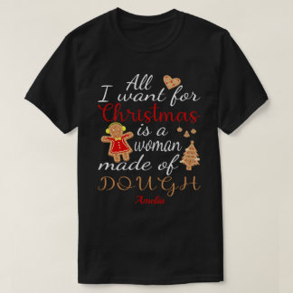クリスマスに欲しいのは生地製の女だけだ Tシャツ