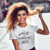 クリスマスに欲しいのは2023年のおもしろいTシャツ Tシャツ