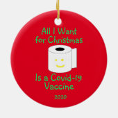 クリスマスに欲しいのはCovid-19ワクチンだけだ セラミックオーナメント (裏面)