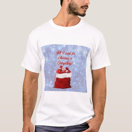 クリスマスに欲しいものはなんでも! Tシャツ (正面)