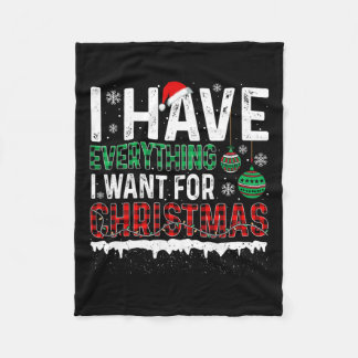 クリスマスに欲しいものは何でも持っている フリースブランケット