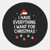 クリスマスに欲しいものは何でも持っている ラウンドシール (正面)