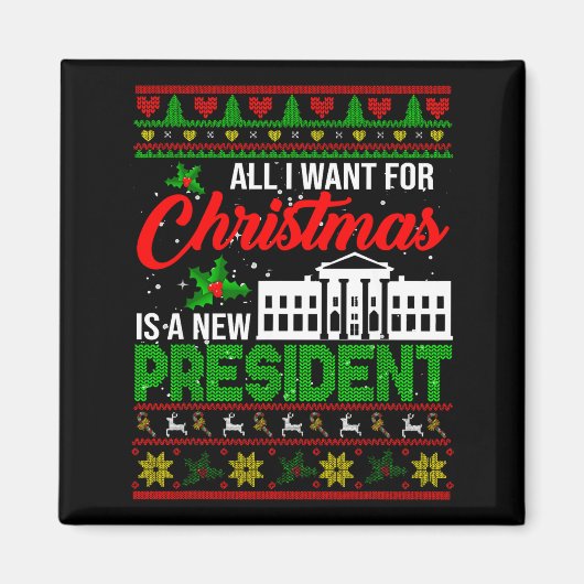 クリスマスに欲しいものは新しい大統領 Xmas S マグネット (正面)