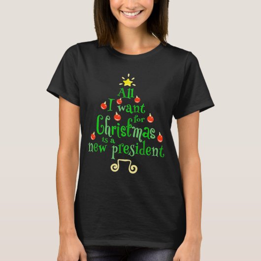クリスマスに欲しいものは新しい大統領 Xmas T Tシャツ (正面)
