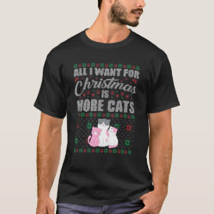 クリスマスに欲しいものは猫が増えること Christmas Is More Cats かわいい おも Tシャツ