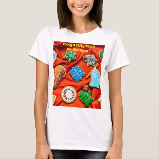 クリスマスに美味しいおやつはいかがですか? Tシャツ (正面)