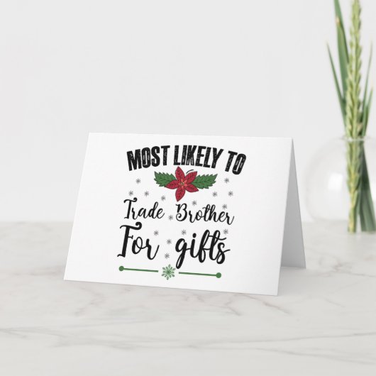 クリスマスに贈り物を贈るために兄と交換する可能性が最も高い サンキューカード (正面)