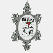 クリスマスに贈り物を贈るために兄と交換する可能性が最も高い スノーフレークピューターオーナメント (左)