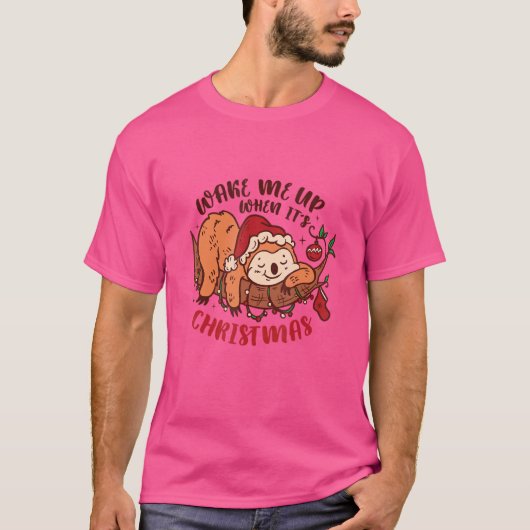 クリスマスに起こしてくれ Tシャツ (正面)