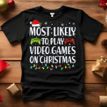 クリスマスに遊ビデオゲームが最も多い Tシャツ<br><div class="desc">大人おもしろいのマッチング家族Tシャツ。衣服はクリスマス、クリスマスのパーティー、または与え贈り物としての。Tユニセックスシャツ。来高品質Teesは様々な"最も可能性の高い"ことわざの選択で。クリスマスをテーマにした家族の服装飾A - 10月Bのクリスマスのために最も可能性が高い – クリスマス映画を見るC最も可能性が高い最も食べ高いすべてのクッキーDがプレゼントを揺るがす可能性が高いFの孫Fを台無しにするだろう – クリスマスGのにのゲーム遊を取する最最最も可能性高もも可能性が高高高い多くの写真H – 最も可能性が高い初めてのクリスマスを起こす朝J – 最も可能性が最も高い最後の一K – すべてのワインを飲む可能性が高い</div>